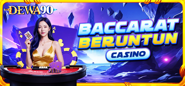 BACCARAT BERUNTUN