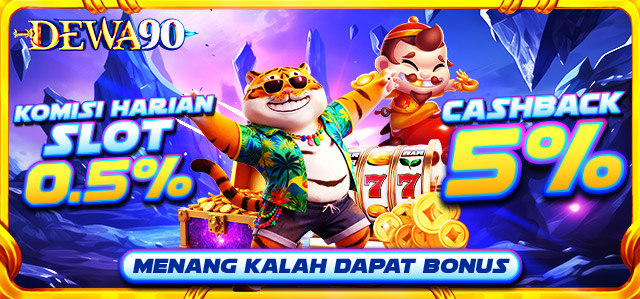 KOMISI HARIAN SLOT 0.5% & CASHBACK SLOT 5%