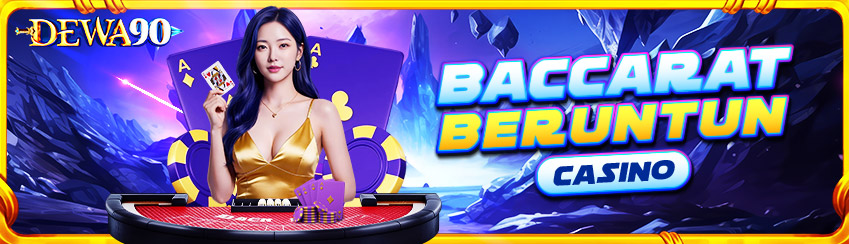 BACCARAT BERUNTUN